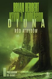 Diuna Rd Atrydw Tom 1, Anderson Kevin J., Herbert Brian