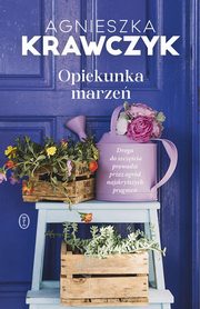 Opiekunka marze, Krawczyk Agnieszka
