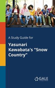 A Study Guide for Yasunari Kawabata's 