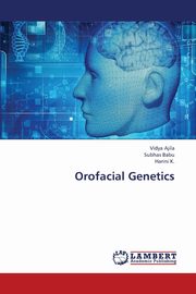 Orofacial Genetics, Ajila Vidya