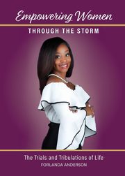 Empowering Women through the Storm, Anderson Forlanda Danesta