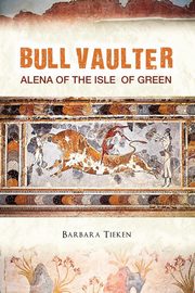 Bull Vaulter, Tieken Barbara