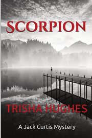 Scorpion, Hughes Trisha