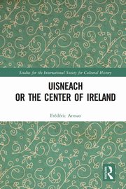 Uisneach or the Center of Ireland, Armao Frdric