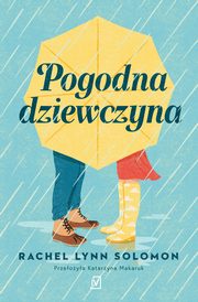 Pogodna dziewczyna, Solomon Rachel Lynn