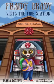 Fraidy Brady Visits the Fire Station, Bostian Maria