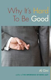 Why It's Hard To Be Good, Gini Al