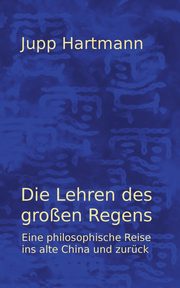 Die Lehren des groen Regens, Hartmann Jupp