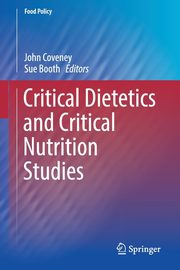 Critical Dietetics and Critical Nutrition Studies, 
