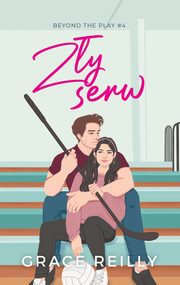 Zy serw, Reilly Grace