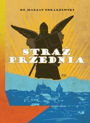 Stra przednia, Tokarzewski Marian