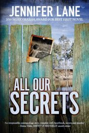 All Our Secrets, Lane Jennifer