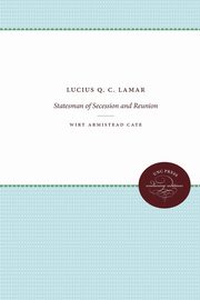 Lucius Q. C. Lamar, Cate Wirt Armistead