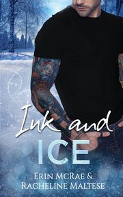 Ink and Ice, McRae Erin