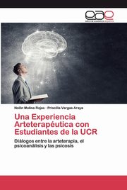 Una Experiencia Arteteraputica con Estudiantes de la UCR, Molina Rojas Noilin