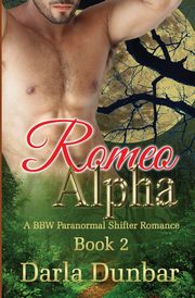 Romeo Alpha, Dunbar Darla
