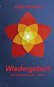Wiedergeburt, Hermann Andy