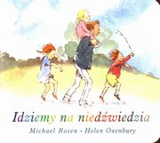 Idziemy na niedwiedzia, Rosen Michael