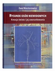 Rysunek osb niewidomych, Niestorowicz Ewa