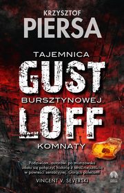 Gustloff Tajemnica bursztynowej komnaty, Piersa Krzysztof