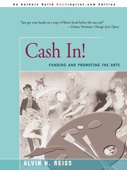 ksiazka tytu: Cash In! autor: Reiss Alvin H.