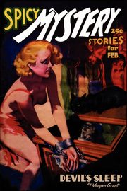 Spicy Mystery Stories (Vol. 8 No. 6), 
