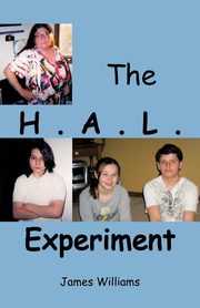 The H.A.L. Experiment, Williams James