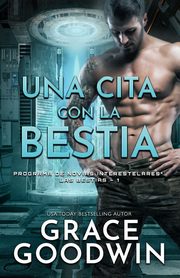 Una cita con la bestia, Goodwin Grace