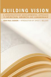 Building Vision, Gedeon Jean-Paul