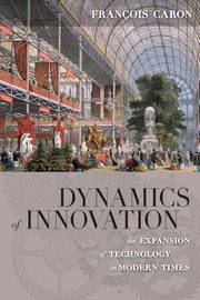 Dynamics of Innovation, Caron Franois