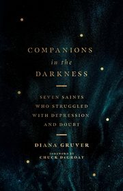 Companions in the Darkness, Gruver Diana