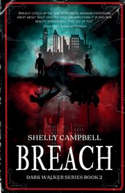 Breach, Campbell Shelly