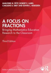 A Focus on Fractions, Petit Marjorie M.
