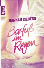 Barfu im Regen, Siebern Hannah
