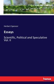 Essays, Spencer Herbert