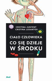 Ciao czowieka Co si dzieje w rodku, Junyent Cristina