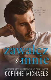 Zawalcz o mnie, Michaels Corinne