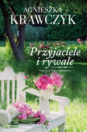 Przyjaciele i rywale, Krawczyk Agnieszka