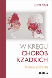 ksiazka tytu: W krgu chorb rzadkich autor: Ploch Leszek