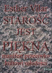 Staro jest pikna, Vilar Ester