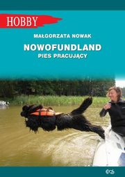 Nowofundlad pies pracujcy, Nowak Magorzata