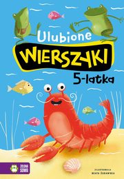 Ulubione wierszyki 5-latka, Tuwim Julian, Konopnicka Maria, Beza Wadysaw, Krasicki Ignacy,Jachowicz Stanisaw,Fredro Aleksand