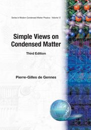 Simple Views on Condensed Matter, Pierre-Gilles de Gennes