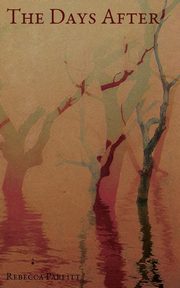 The Days After, Parfitt Rebecca