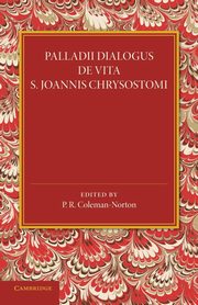 Palladii Dialogus de Vita S. Joannis Chrysostomi, 