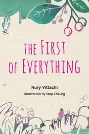 The First of Everything, Nury Vittachi