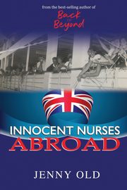 Innocent Nurses Abroad, Old Jenny