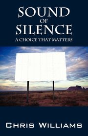 Sound of Silence, Williams Chris