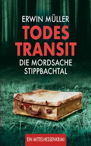 Todestransit, Mller Erwin