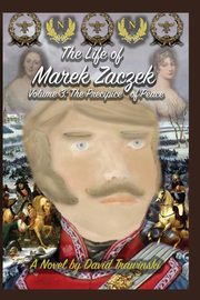 The Life of Marek Zaczek Volume 3, Trawinski David